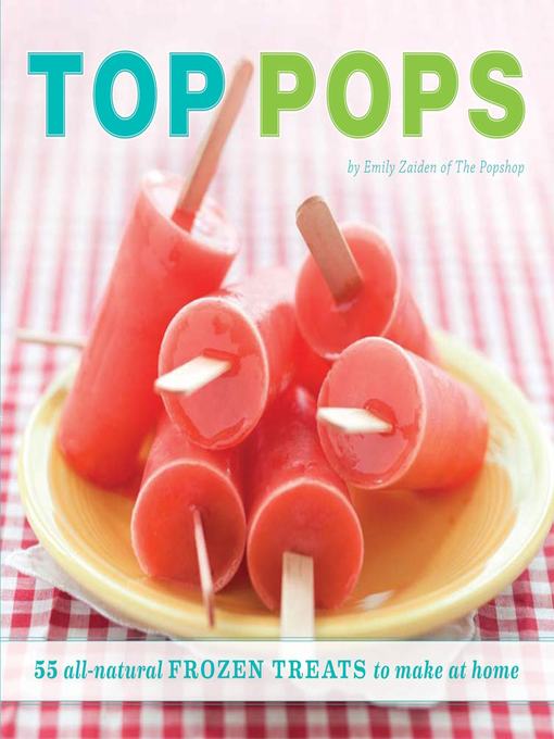 Title details for Top Pops by Emily Zaiden - Wait list